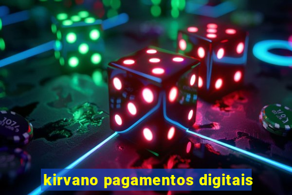 kirvano pagamentos digitais